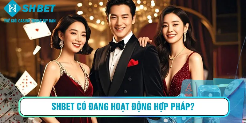 SHBET có đang hoạt động hợp pháp?